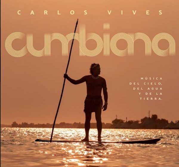  Carlos Vives lanzó «Cumbiana»