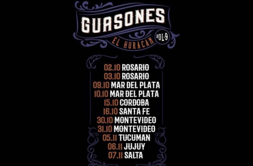  Guasones hará una gira por el norte del país que cerrará en Salta